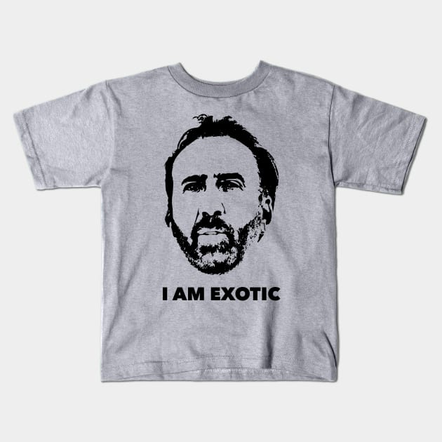 I Am Exotic Kids T-Shirt by DesignCat